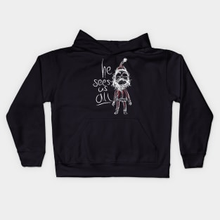 He sees us all Kids Hoodie